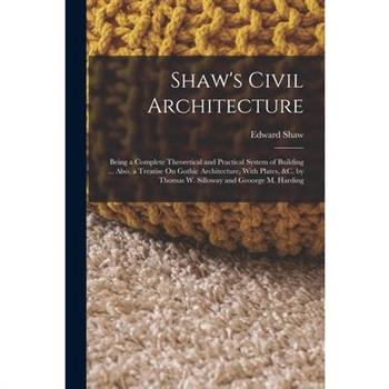 Shaw's Civil Architecture