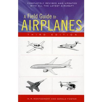 A Field Guide to Airplanes Of North America