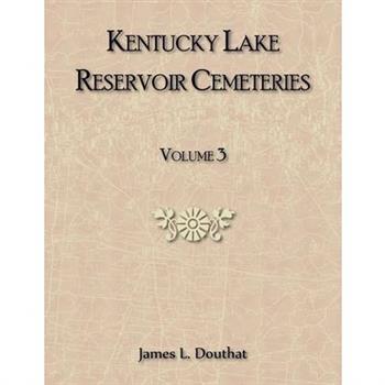 Kentucky Lake Reservoir Cemeteries, Volume 3