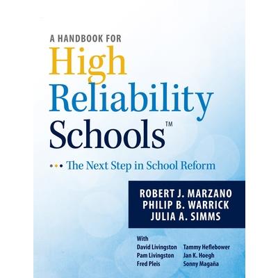 A Handbook for High Reliability Schools