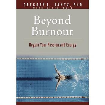 Beyond Burnout
