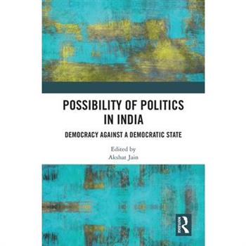 Possibility of Politics in India