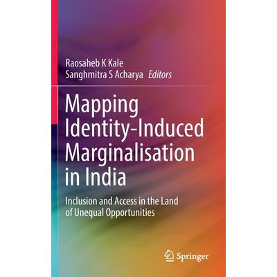 Mapping Identity-Induced Marginalisation in India