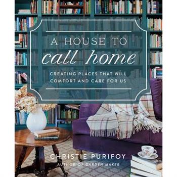 A House to Call Home