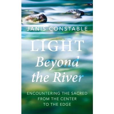 Light Beyond the River