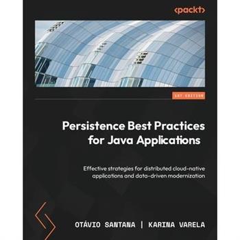 Persistence Best Practices for Java Applications