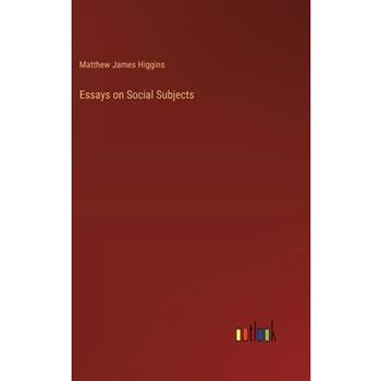 Essays on Social Subjects