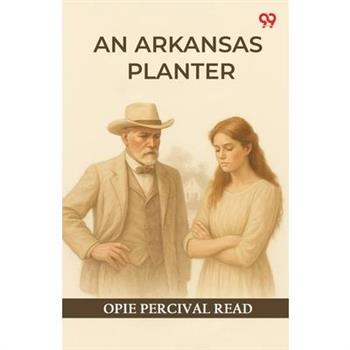 An Arkansas Planter