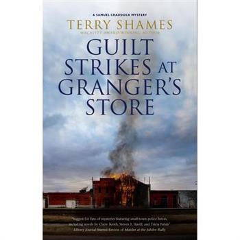 Guilt Strikes at Granger’s Store