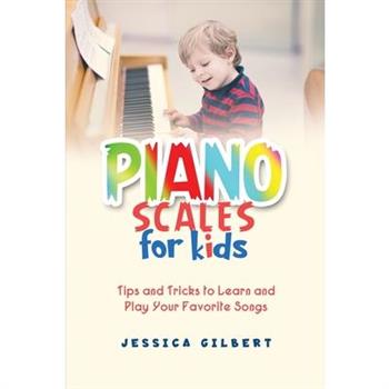 Piano Scales FOR KIDS