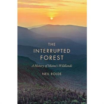 The Interrupted Forest