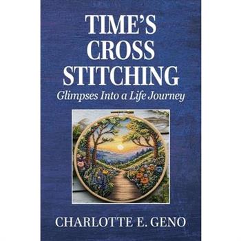 Time's Cross Stitching