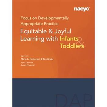 Focus on Developmentally Appropriate Practice