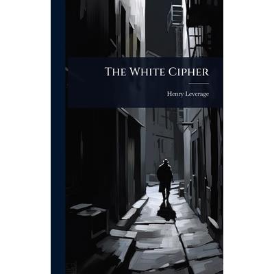 The White Cipher The White Cipher
