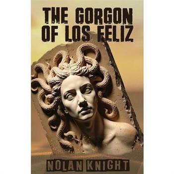 The Gorgon of Los Feliz