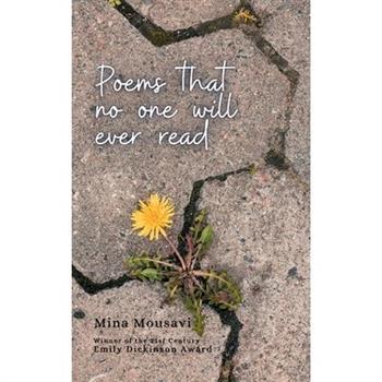 Poems that no one will ever read
