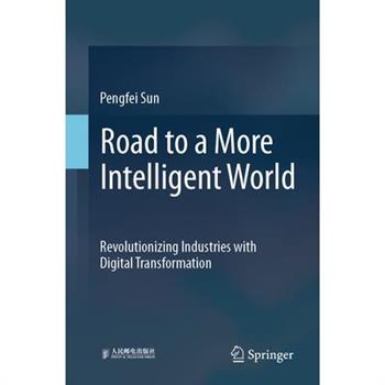 Road to a More Intelligent World