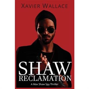 Shaw Reclamation