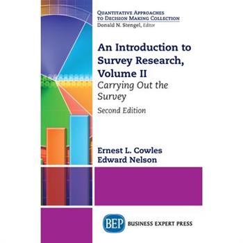 An Introduction to Survey Research, Volume II