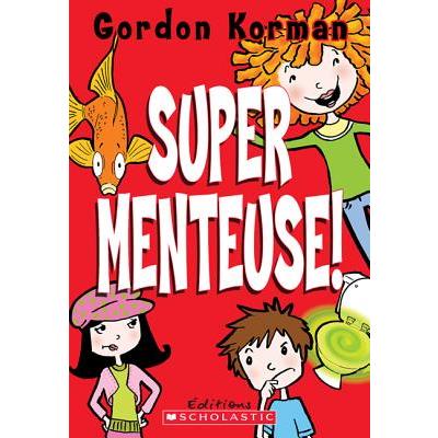 Super Menteuse!