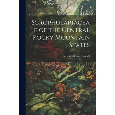 Scrophulariaceae of the Central Rocky Mountain States
