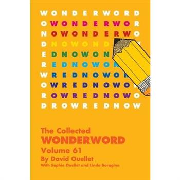 The Collected Wonderword Volume 61