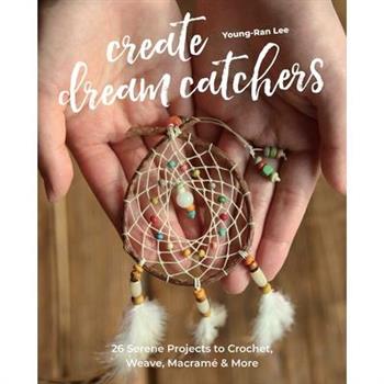 Create Dream Catchers