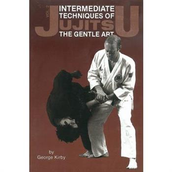 Intermediate Techniques of Jujitsu