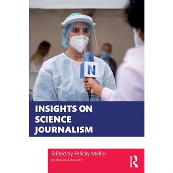 Insights on Science Journalism