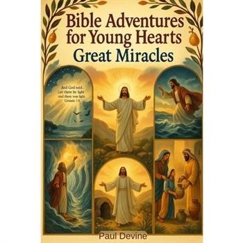 Bible Adventures for Young Hearts (Vol 2)