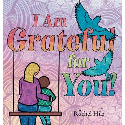 I Am Grateful for YOU!