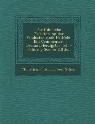 Ausfuhrliche Erlauterung Der Pandecten Nach Hellfeld