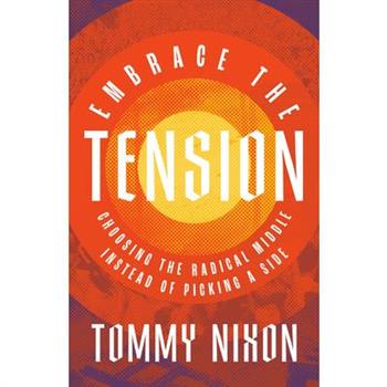 Embrace the Tension