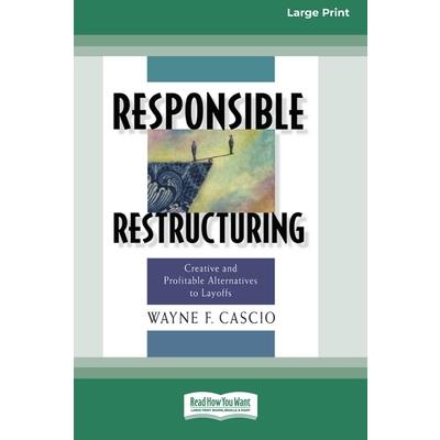 Responsible Restructuring