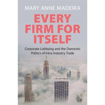 Every Firm for Itself