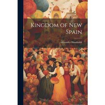Kingdom of new Spain