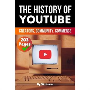 The History of YouTube