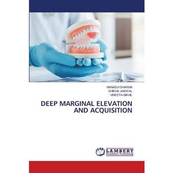 Deep Marginal Elevation and Acquisition
