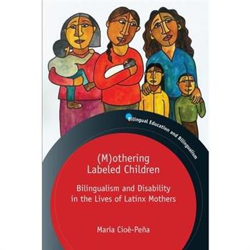(M)Othering Labeled Children