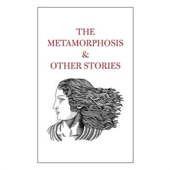 The Metamorphosis & Other Stories