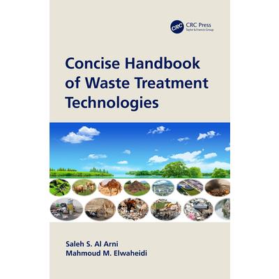 Concise Handbook of Waste Treatment Technologies