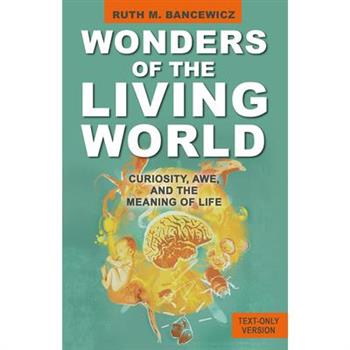 Wonders of the Living World (Text Only Version)