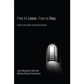Free to Leave, Free to Stay Free to Leave, Free to Stay