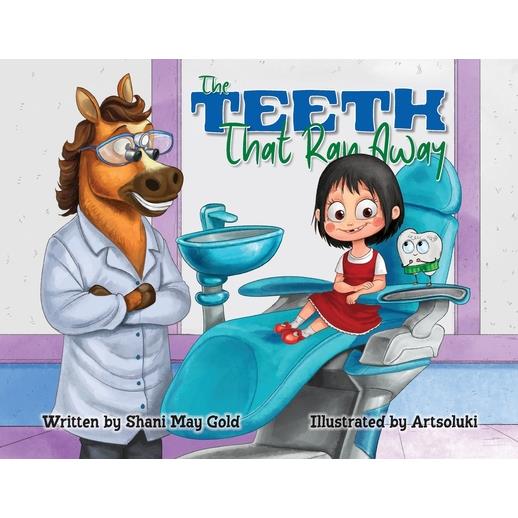 The Teeth That Ran Away