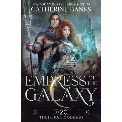 Empress of the Galaxy