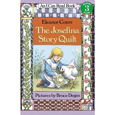 The Josefina Story Quilt: (I Can Read Book Series: Level 3)－金石堂