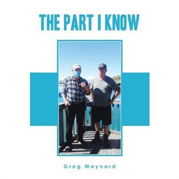The Part I Know