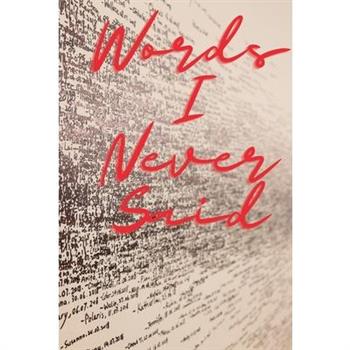 Words I Never Said