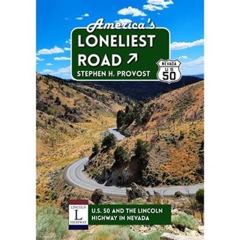 America's Loneliest Road