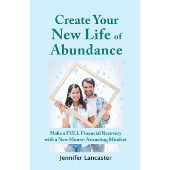 Create your New Life of Abundance